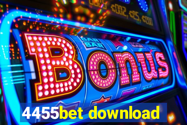 4455bet download